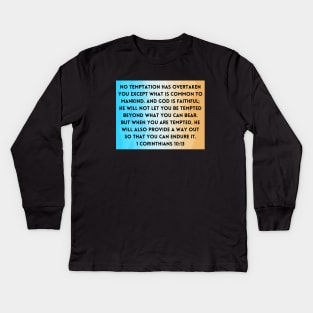 Bible Verse 1 Corinthians 10:13 Kids Long Sleeve T-Shirt